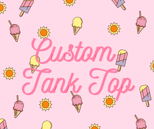 Customer Order - Graphic Tank