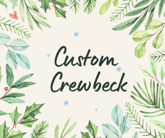 Custom Order Crewneck Sweatshirt