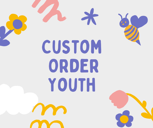 Custom Order- Youth