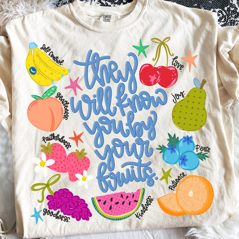 They Will Know You By Your Fruits- Graphic